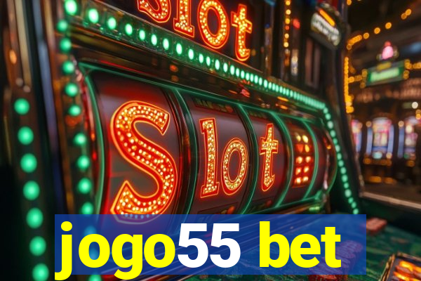 jogo55 bet